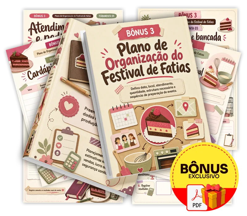 Bônus incluso no plano completo do Festival de Fatias: 50 Receitas para Vender